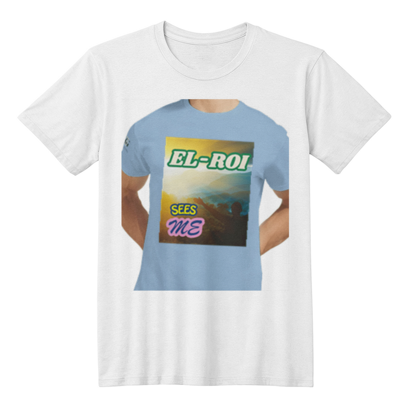 “El-Roi Sees Me” – Inspirational Faith Statement Unisex T-Shirt