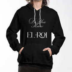 "Do You Know El-Roi?" –Faith Question Pullover Hoodie
